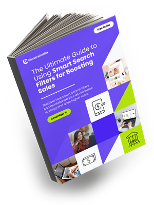 The Ultimate Guide to Using Smart Search Filters for Boosting Sales