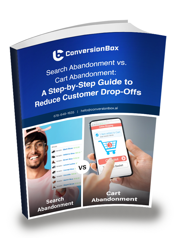 Search Abandonment vs. Cart Abandonment: Your Step-by-Step Guide to Reducing Customer Drop-Offs